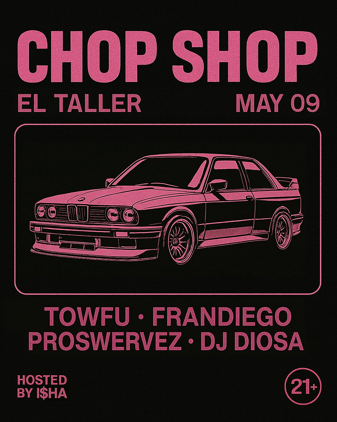 Chop Shop event flyer — wireframe BMW on black with May 03 date